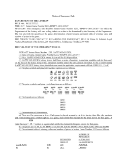 Notice of Emergency Rule DEPARTMENT OF THE LOTTERY RULE
