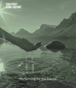 Performing for the Future - State Street Global Advisors