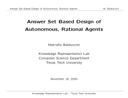 Answer Set Based Design of Autonomous, Rational Agents