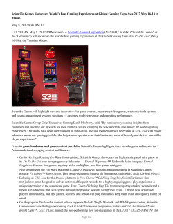 Scientific Games Showcases World`s Best Gaming Experiences at