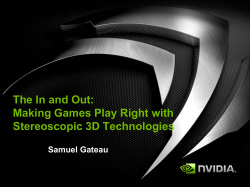 The In and Out: Making Games Play Right with Stereoscopic