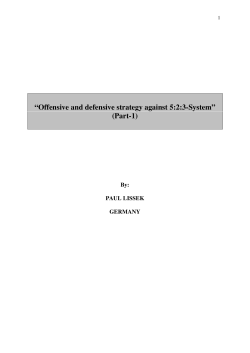 Offensive and defensive strategy against 5:2:3
