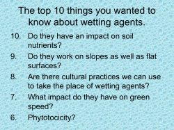 The top 10 things you wanted to know about wetting agents.