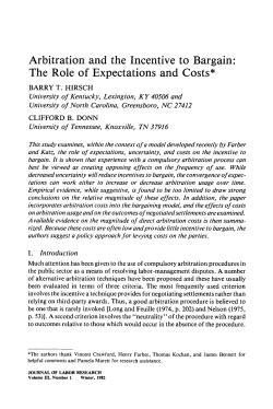 Arbitration and the incentive to bargain
