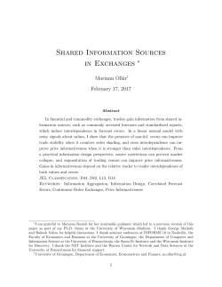 Shared Information Sources in Exchanges