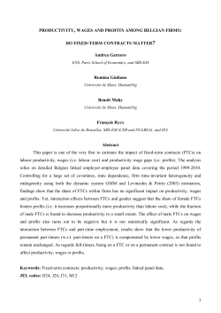 PRODUCTIVITY, WAGES AND PROFITS AMONG BELGIAN FIRMS