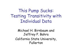 Testing Transitivity and other Properties Using a True and Error Model