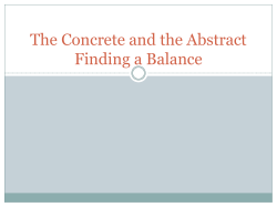 The Concrete and the Abstract Finding a Balance