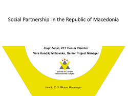 Social Partners in Macedonia Social Partnership in