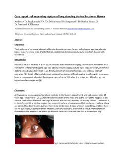 Case report :-of impending rapture of long standing Ventral