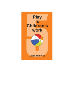 Play is Children`s work