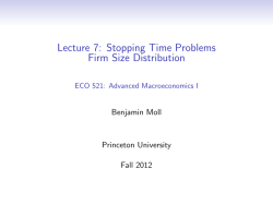 Lecture 7: Stopping Time Problems Firm Size Distribution