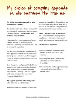 My choice of company depends on who embraces the true me