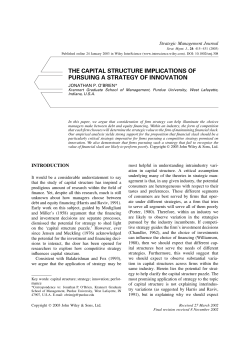 The capital structure implications of pursuing a strategy of