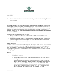 January 1, 2017 RE: Community First Health Plans Incentive