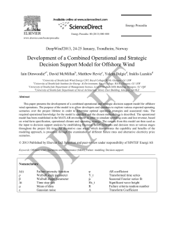 Development of a Combined Operational and Strategic Decision