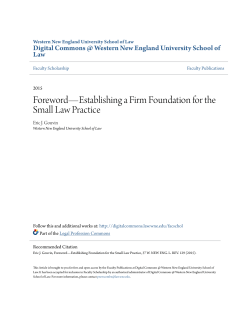 Foreword&mdash;Establishing a Firm Foundation for the Small Law Practice