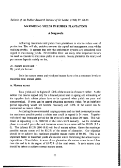 MAXIMISING YIELDS IN RUBBER PLANTATIONS