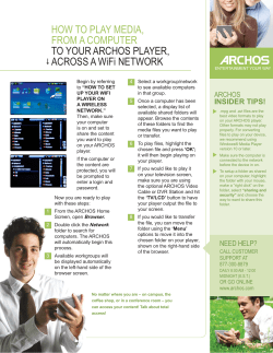 HOW TO PLAY MEDIA, FROM A COMPUTER TO YOUR ARCHOS