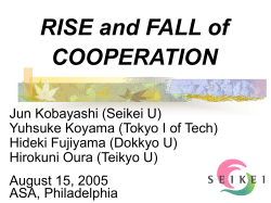 Rise and Fall of Cooperation