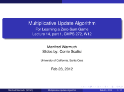Multiplicative Update Algorithm - For Learning a Zero