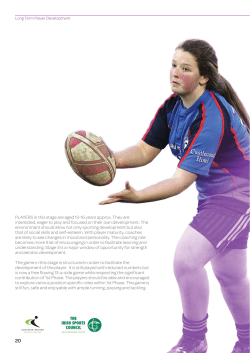 PLAYERS in this stage are aged 13-16 years approx