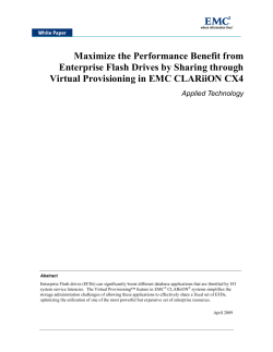 Maximize the Performance Benefit from Enterprise Flash Drives by