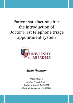 Patient satisfaction after the introduction of Doctor First telephone