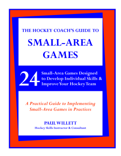The Hockey Coach`s Guide to Small-Area Games