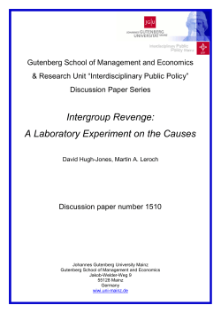 Intergroup Revenge: A Laboratory Experiment on the Causes