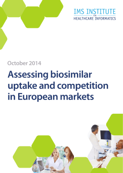 Assessing biosimilar uptake and competition in
