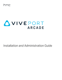 Installation and Administration Guide - VIVE&trade; | Develop