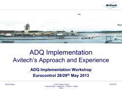 Practical Approach to ADQ Implementation
