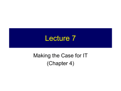 Lecture 7 - Making the Case for IT