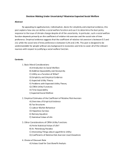 Decision Making Under Uncertainty? Maximize Expected Social