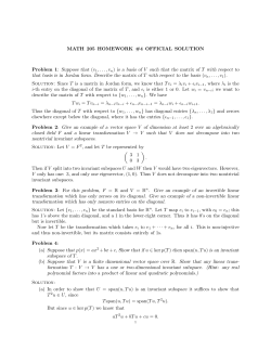 Suppose that (v 1,...,vn) is a basis of V such that the matrix of T with