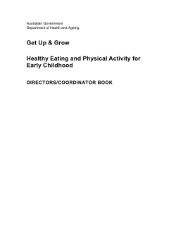 Healthy Eating and Physical Activity for Early Childhood
