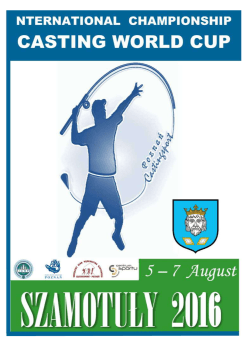 Organizer: POLISH ANGLING ASSOCIATION OF POZNAN Adres