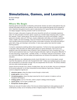 Simulations, Games, and Learning