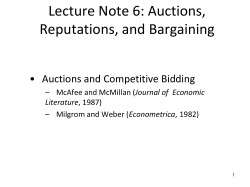 Note 6a Auctions, Reputations, and Bargaining