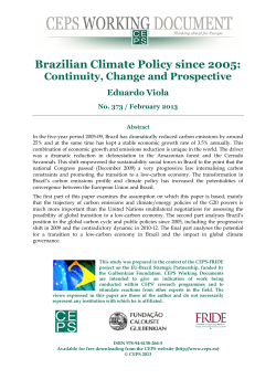Brazilian Climate Policy since 2005
