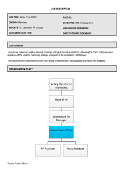 JOB DESCRIPTION JOB TITLE: Senior Press Officer DIVISION