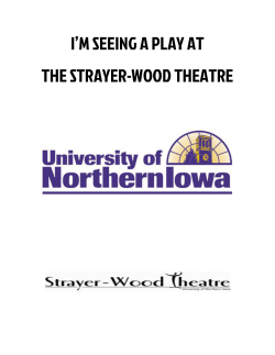 i`m seeing a play at the strayer-wood theatre