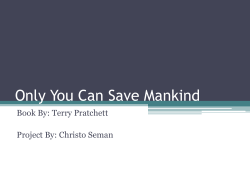 Only You Can Save Man Kiind