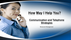 How May I Help You? Communication and Telephone Strategies