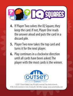 4. If Player Two solves the IQ Square, they keep the card. If not