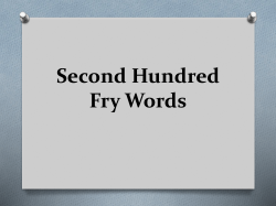 Second Hundred Fry Words - Armuchee Elementary School