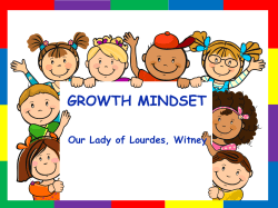 Growth Mindset explained - Our Lady Of Lourdes Catholic Primary