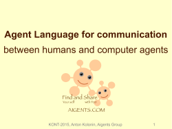 Agent Language for communication between humans and