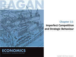 Chapter 11: Imperfect Competition and Strategic